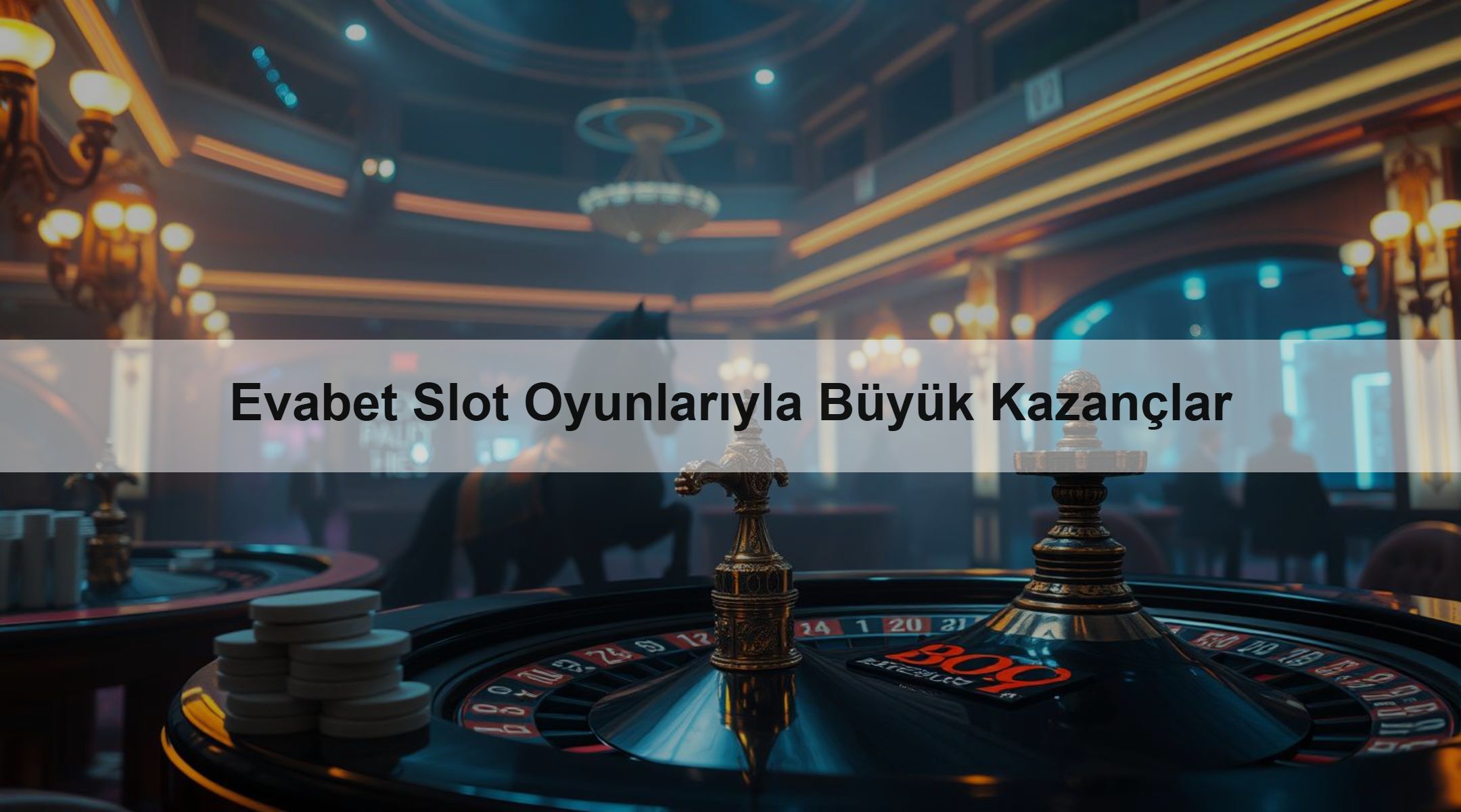 Evabet Slot Oyunlarıyla Büyük Kazançlar 1 Evabet Slot Oyunlarıyla Büyük Kazançlar